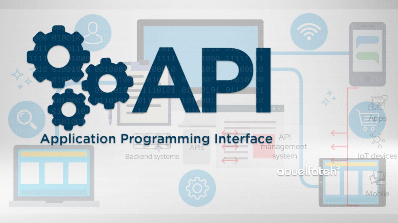 واجهة برمجة التطبيقات - API